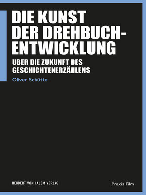 cover image of Die Kunst der Drehbuchentwicklung